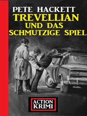 cover image of Trevellian und das schmutzige Spiel